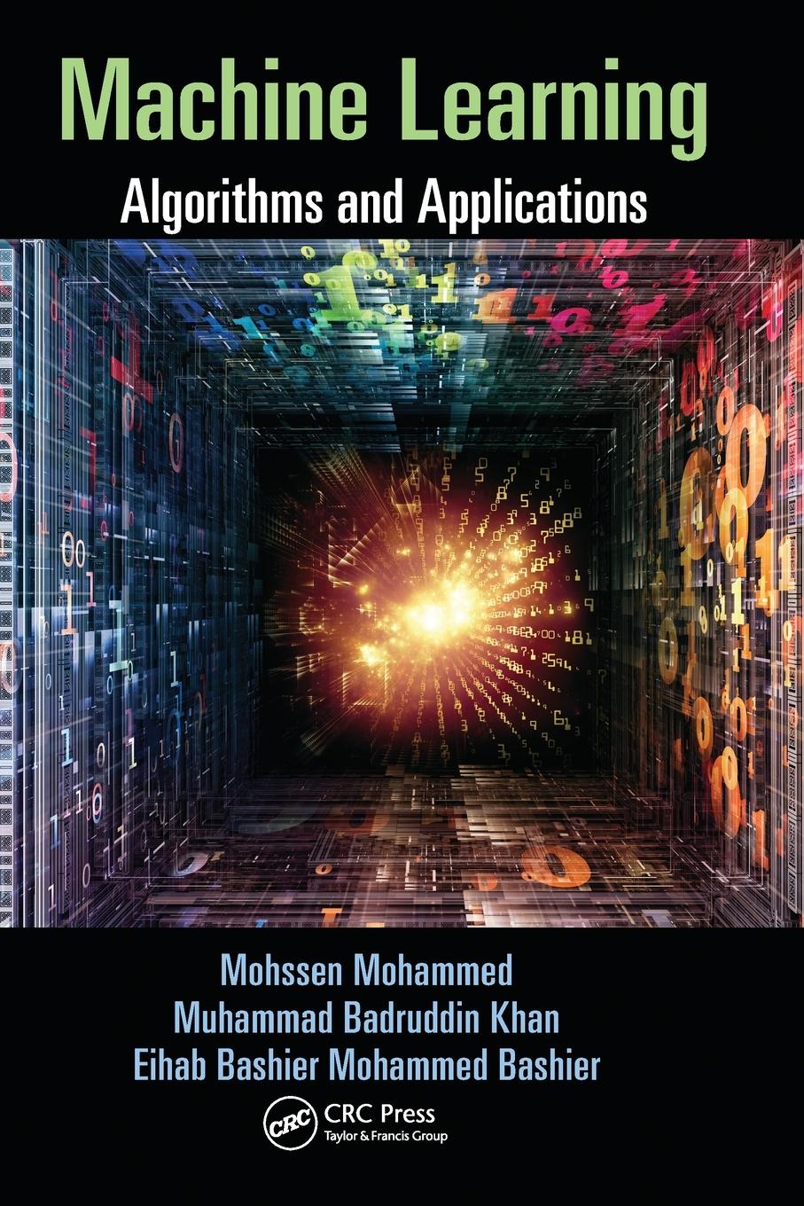 Cover: 9780367574673 | Machine Learning | Algorithms and Applications | Mohammed (u. a.)