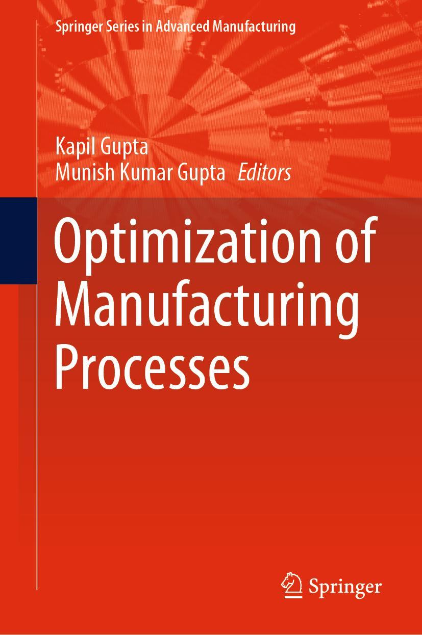 Cover: 9783030196370 | Optimization of Manufacturing Processes | Munish Kumar Gupta (u. a.)