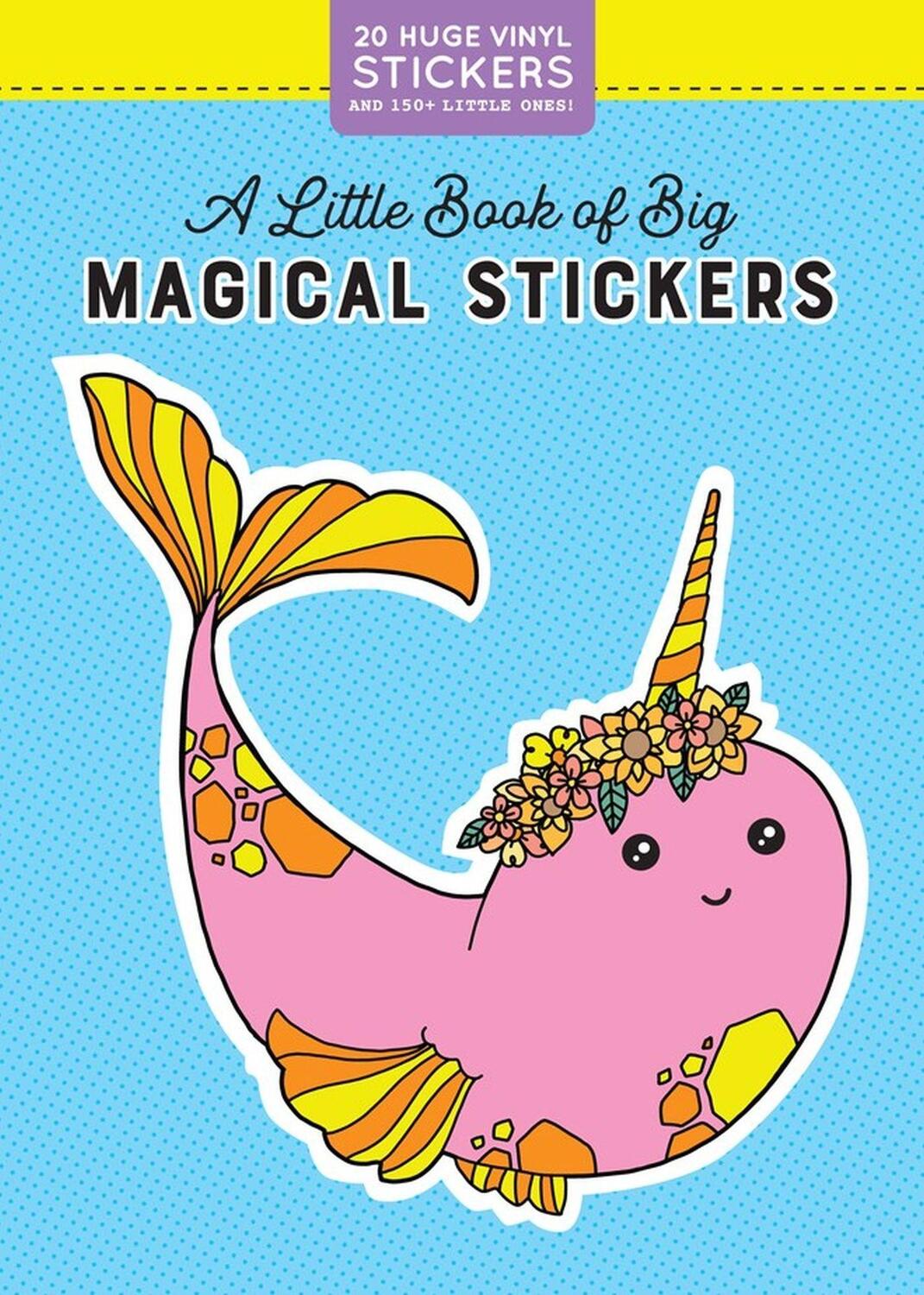 Cover: 9781523507139 | A Little Book of Big Magical Stickers | Pipsticks | Taschenbuch | 2019