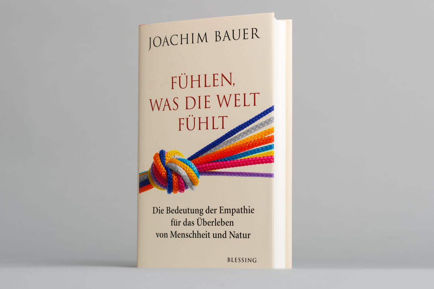 Bild: 9783896676900 | Fühlen, was die Welt fühlt | Joachim Bauer | Buch | 208 S. | Deutsch
