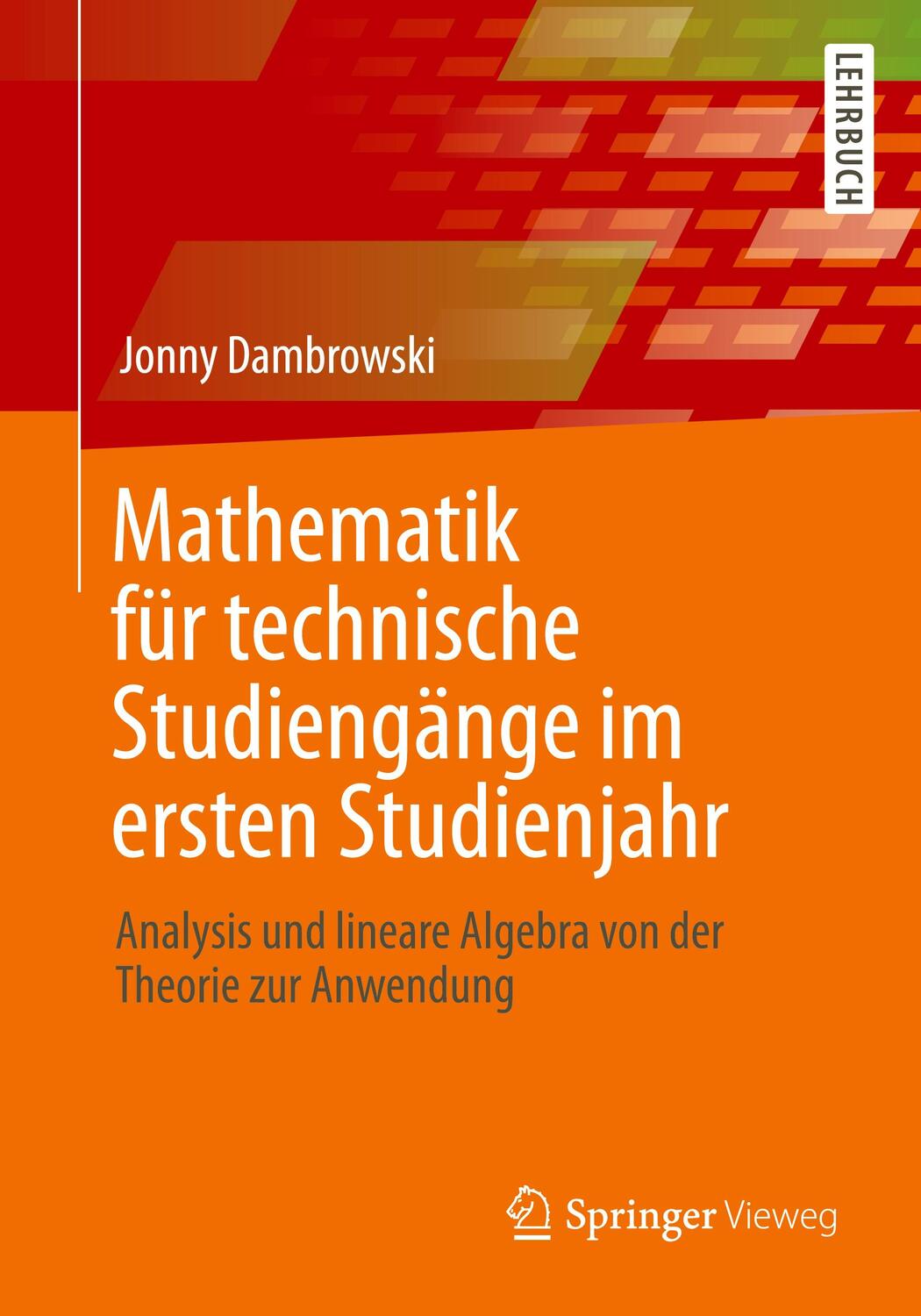 Cover: 9783662628515 | Mathematik für technische Studiengänge im ersten Studienjahr | Buch