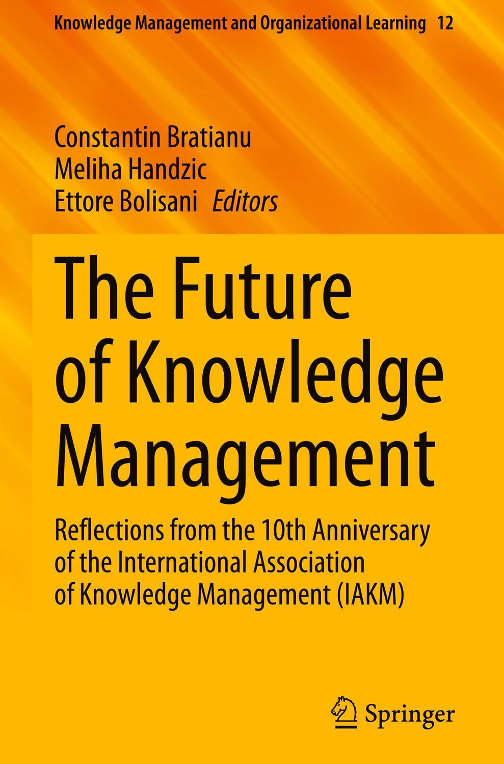 Cover: 9783031386954 | The Future of Knowledge Management | Constantin Bratianu (u. a.) | xiv