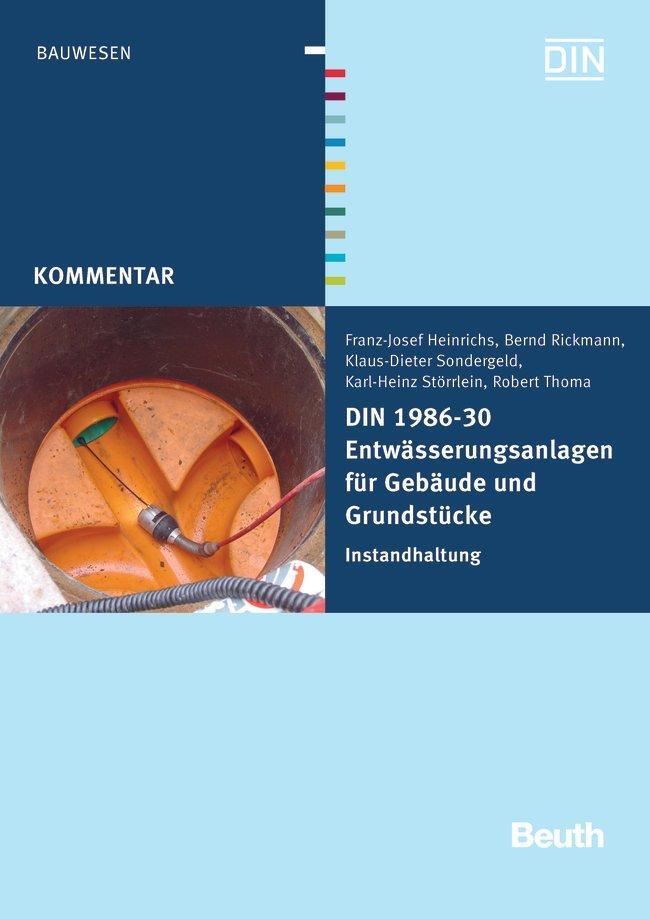 Cover: 9783410227502 | DIN 1986-30 Entwässerungsanlagen für Gebäude und Grundstücke | Buch