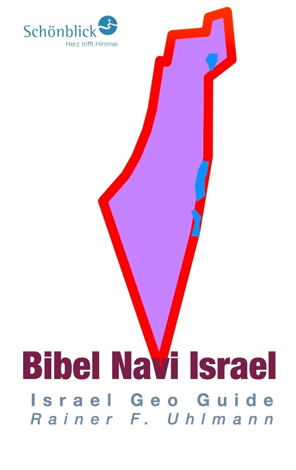 Cover: 9783735718716 | Bibel Navi Israel | Israel Geo Guide. Hrsg. v. Edition Schönblick