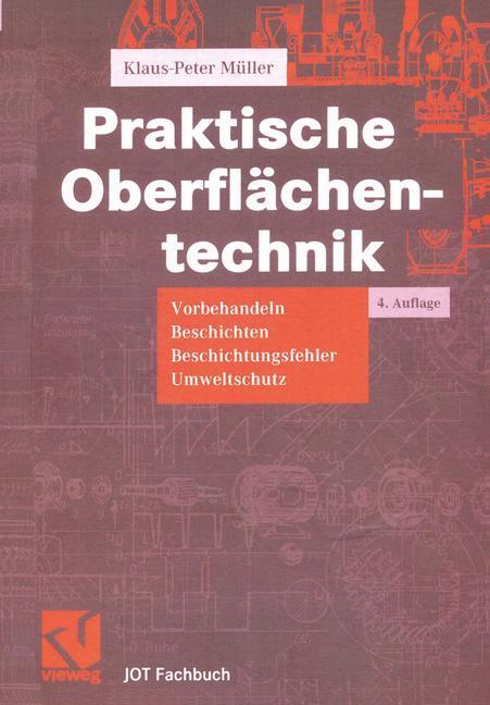 Cover: 9783322915481 | Praktische Oberflächentechnik | Klaus-Peter Müller | Taschenbuch
