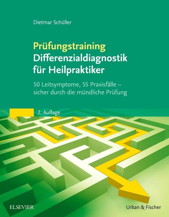 Cover: 9783437588419 | Prüfungstraining Differenzialdiagnostik für Heilpraktiker | Schüller