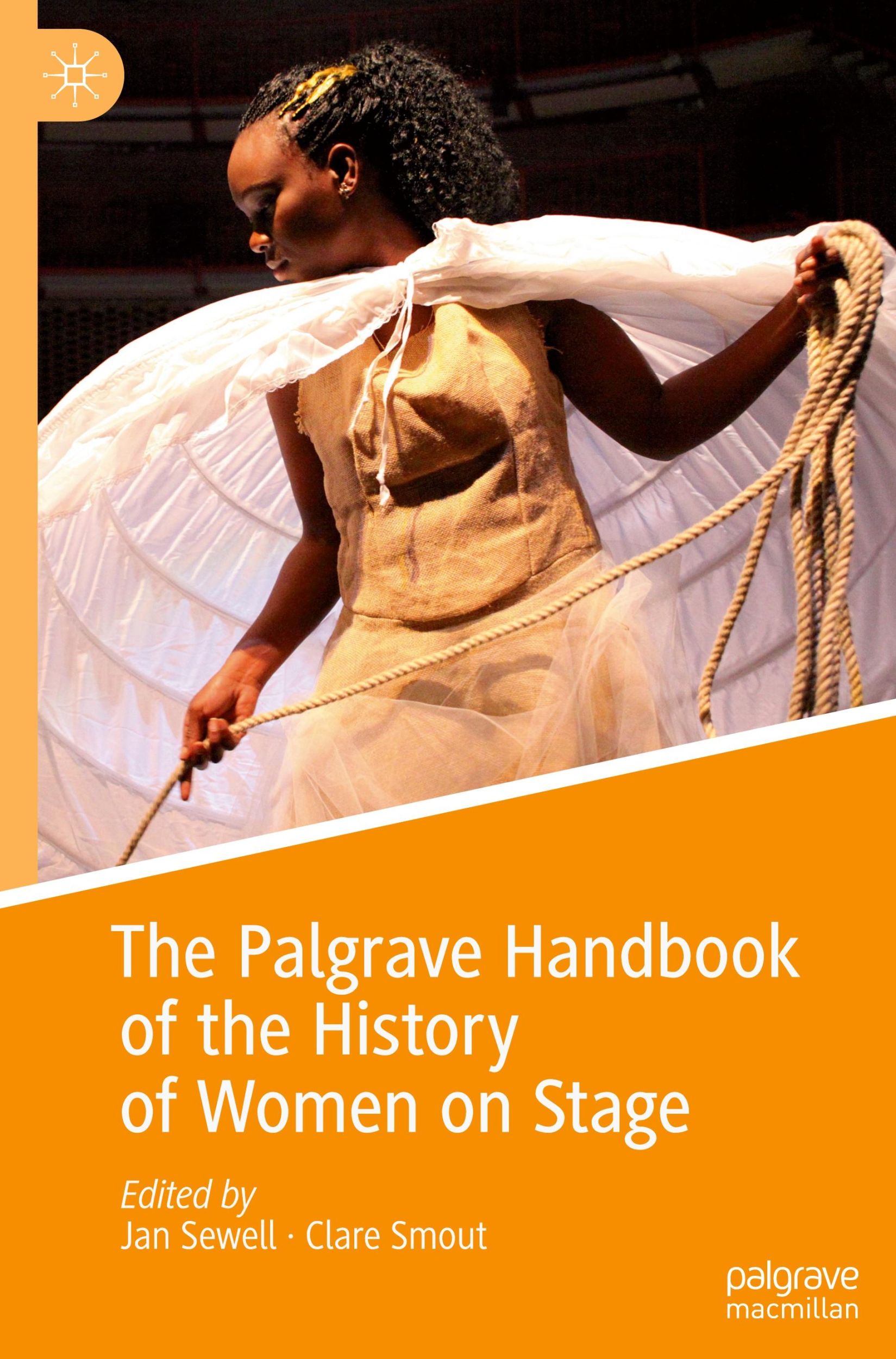 Cover: 9783030238278 | The Palgrave Handbook of the History of Women on Stage | Smout (u. a.)