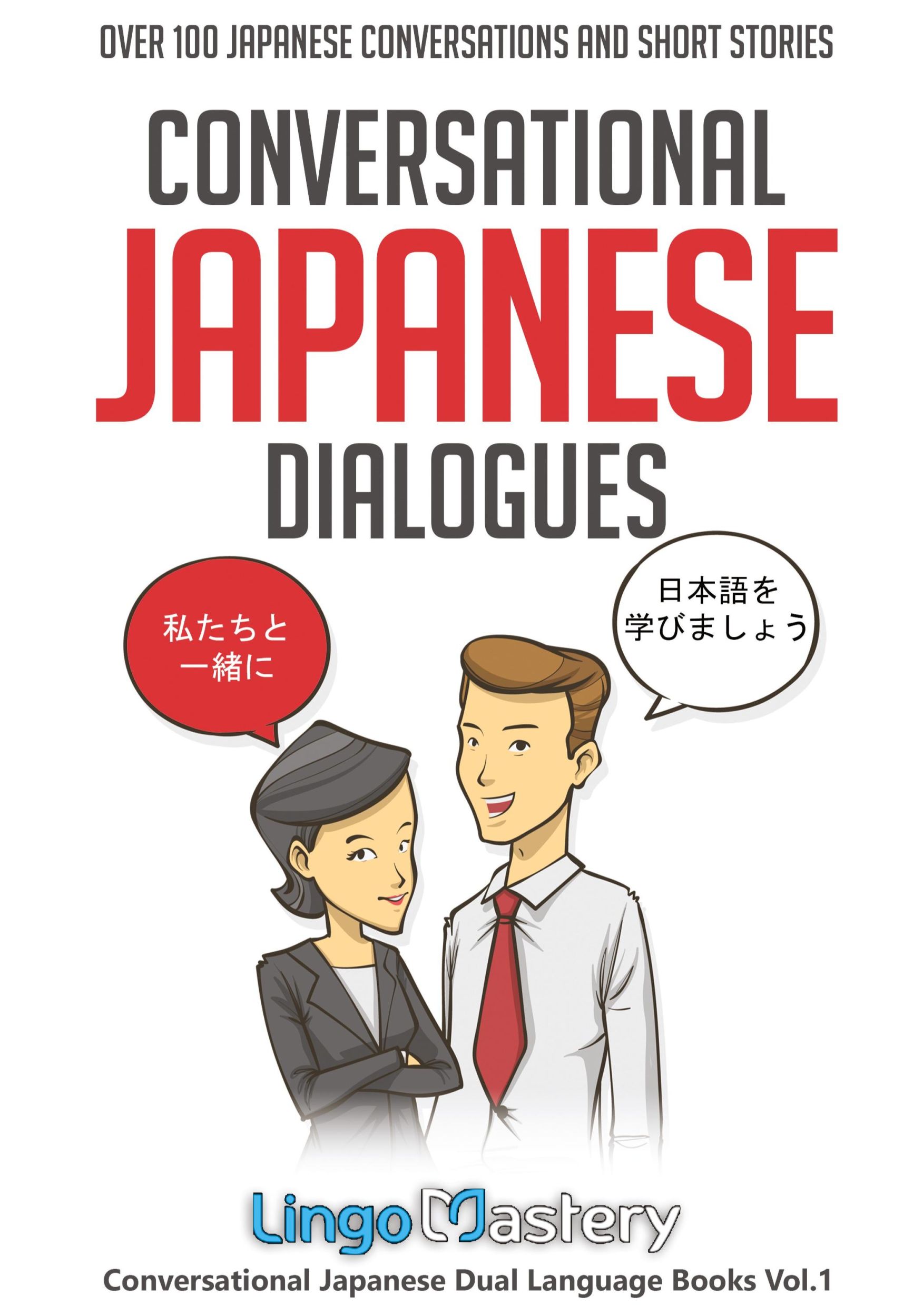 Cover: 9781951949280 | Conversational Japanese Dialogues | Lingo Mastery | Taschenbuch | 2021