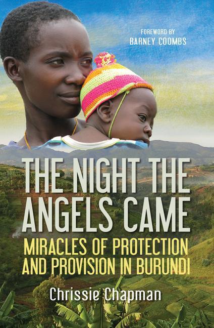 Cover: 9780857217226 | The Night the Angels Came | Chrissie Chapman | Taschenbuch | Englisch