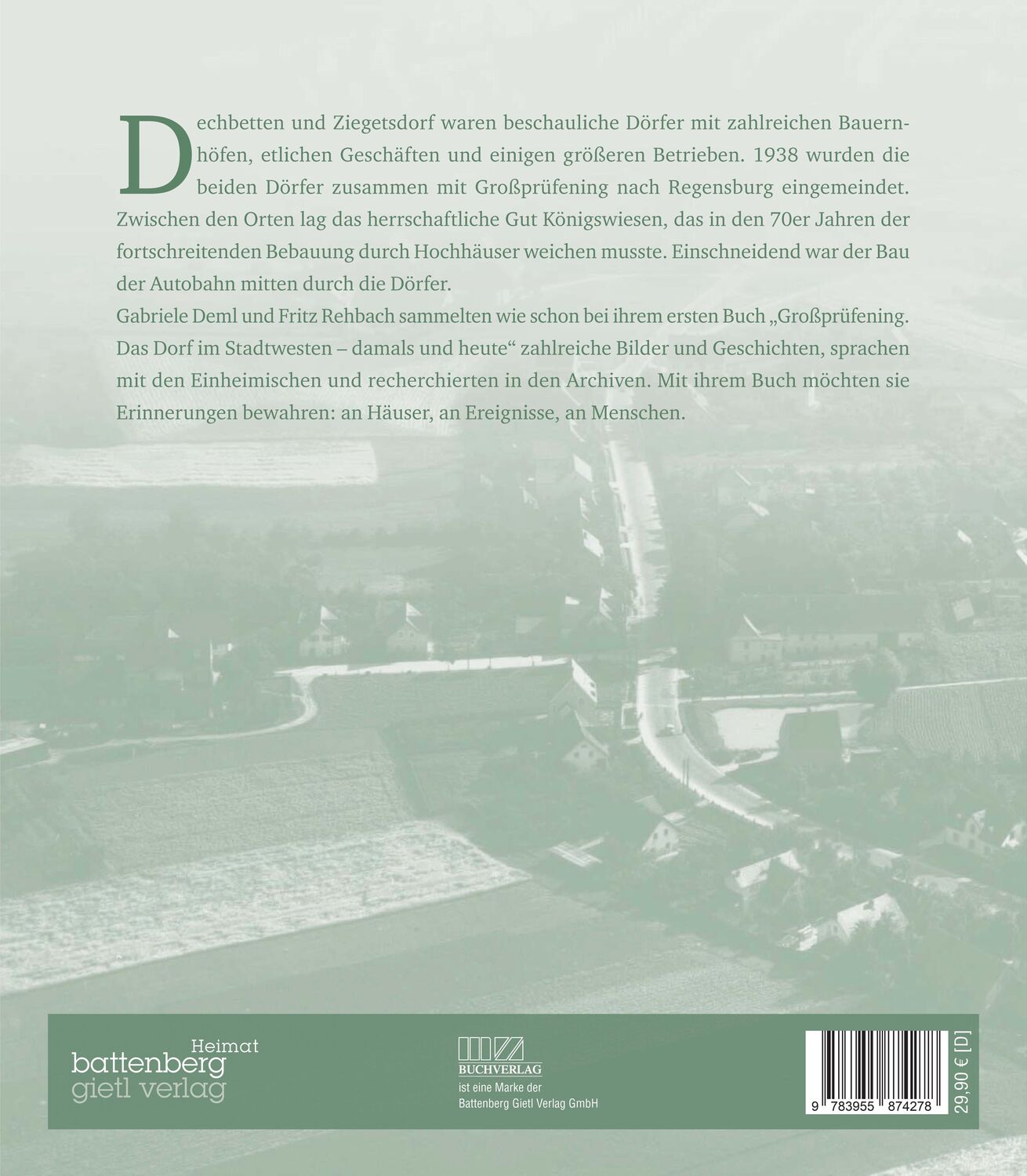 Rückseite: 9783955874278 | Dechbetten, Ziegetsdorf und Königswiesen | damals und heute | Buch