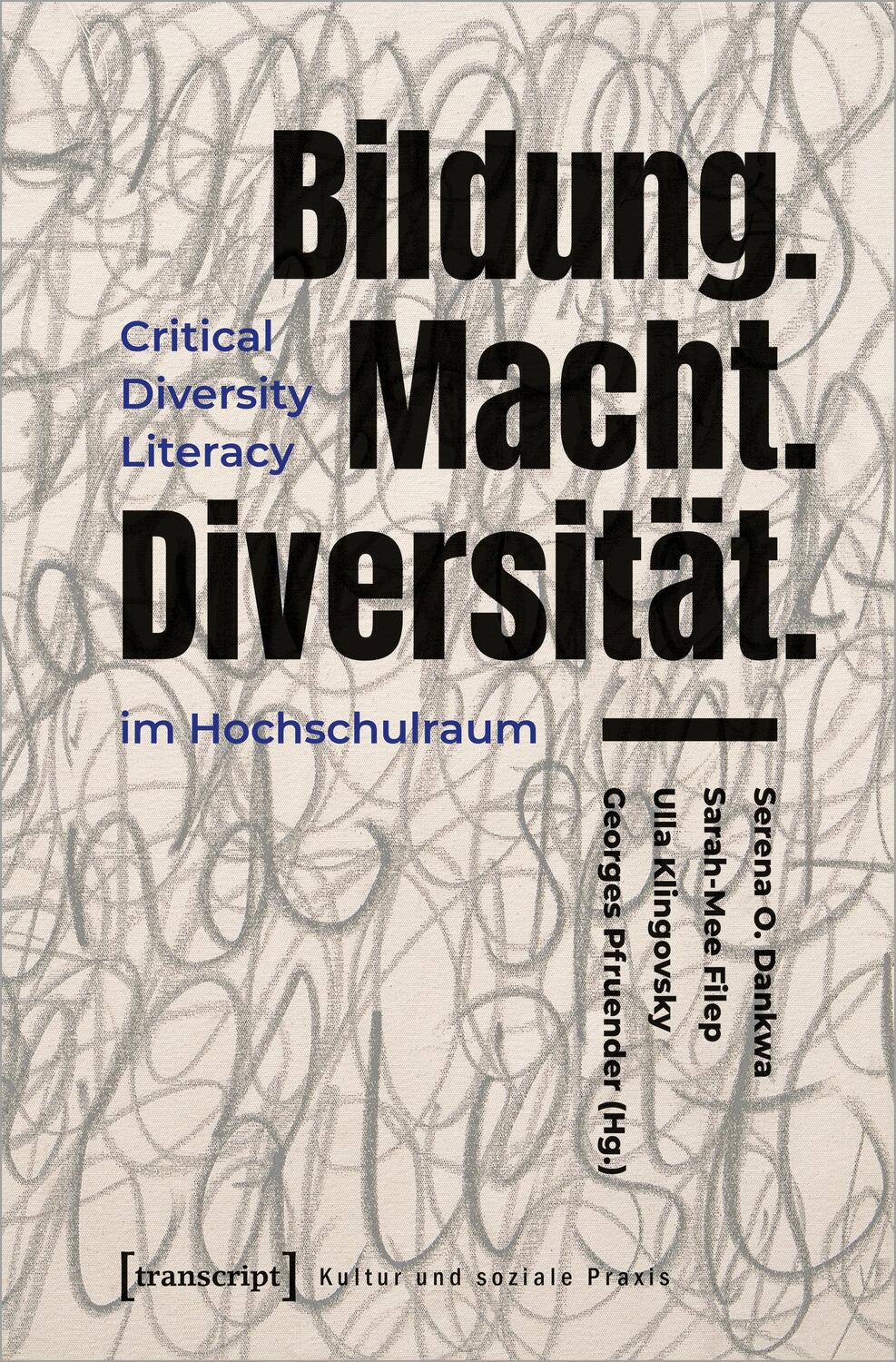 Cover: 9783837658262 | Bildung.Macht.Diversität. | Serena O. Dankwa (u. a.) | Taschenbuch