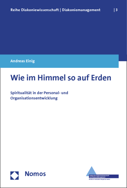 Cover: 9783848709786 | Wie im Himmel so auf Erden | Andreas Einig | Taschenbuch | 358 S.