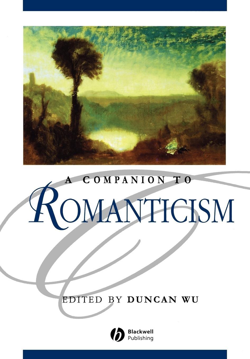 Cover: 9780631218777 | Companion to Romanticism | Wu | Taschenbuch | Paperback | Englisch