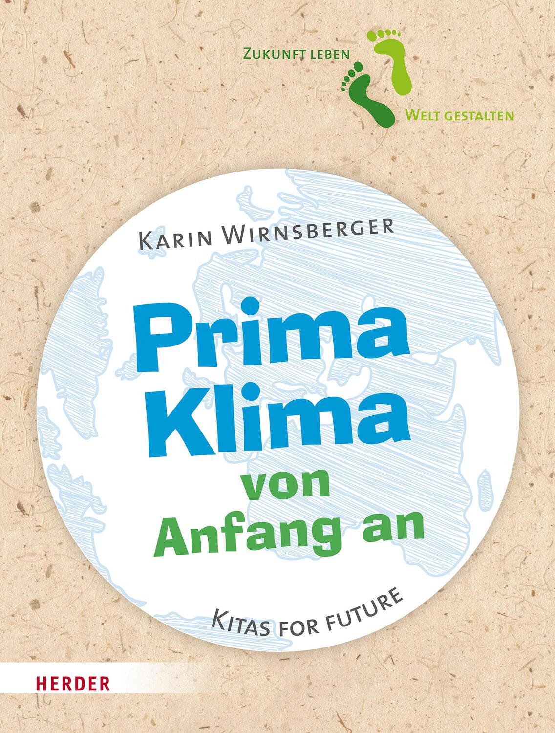 Cover: 9783451392726 | Prima Klima von Anfang an | Kitas for Future | Karin Wirnsberger