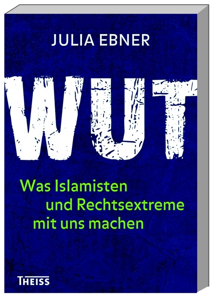 Cover: 9783806237016 | Wut | Julia Ebner | Taschenbuch | Klappenbroschur | 336 S. | Deutsch