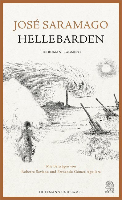 Cover: 9783455404173 | Hellebarden | Ein Romanfragment | José Saramago | Buch | Deutsch