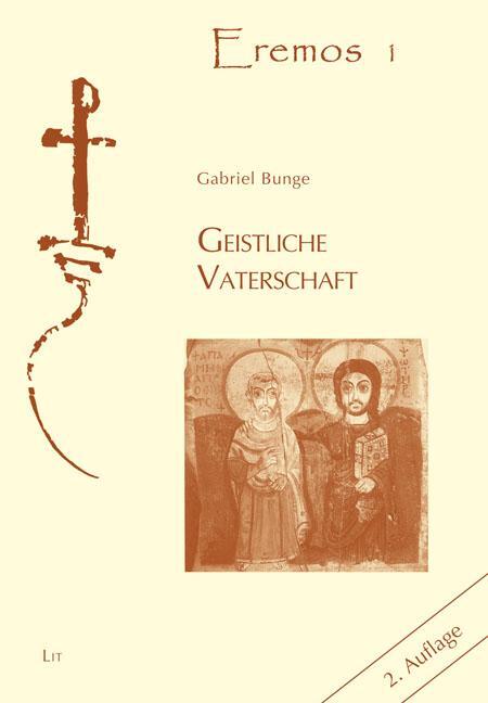 Cover: 9783643151582 | Geistliche Vaterschaft | Gabriel Bunge | Taschenbuch | Deutsch | 2023