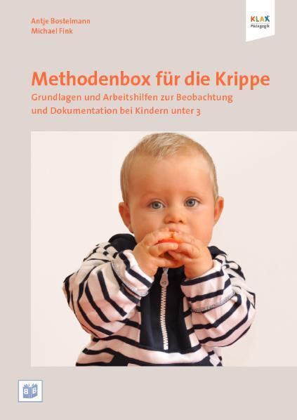 Cover: 9783942334259 | Methodenbox für die Krippe | Antje Bostelmann (u. a.) | Taschenbuch