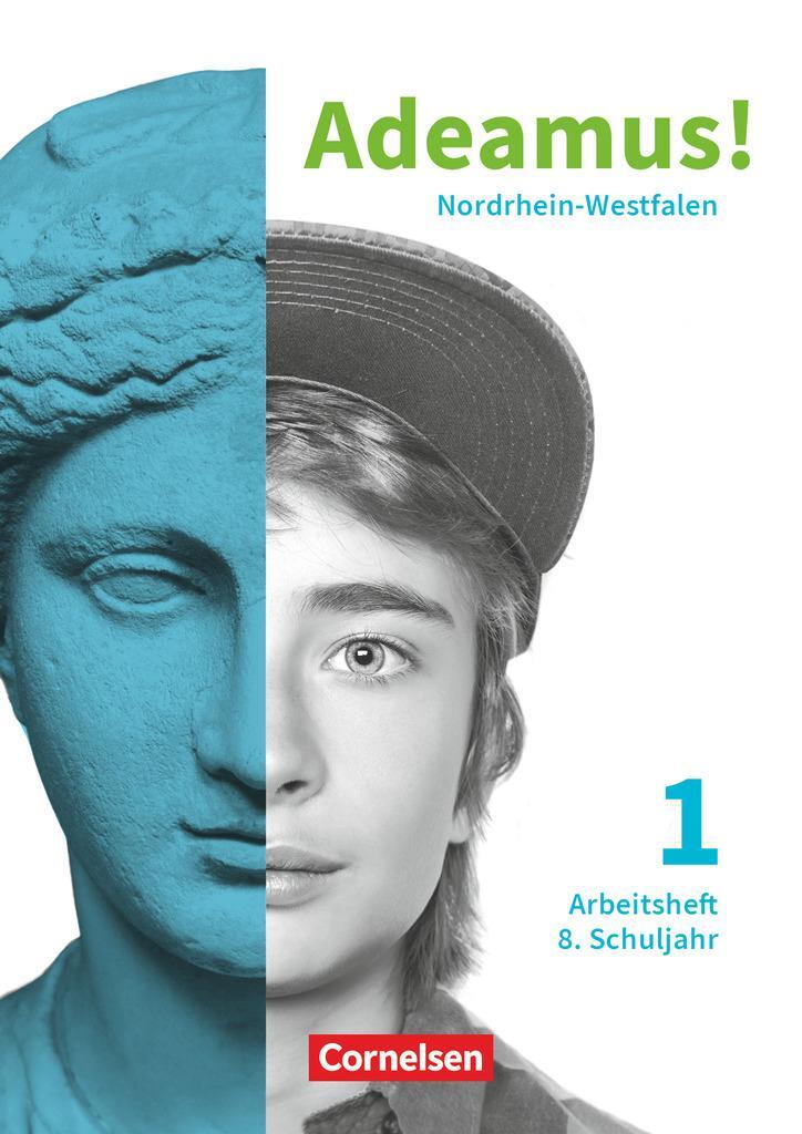 Cover: 9783061223878 | Adeamus! Band 1 8. Schuljahr. Nordrhein-Westfalen - Arbeitsheft | Buch