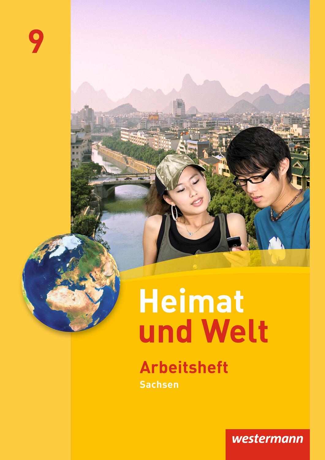 Cover: 9783141498196 | Heimat und Welt 9. Arbeitsheft. Sachsen | Ausgabe 2011 | Broschüre