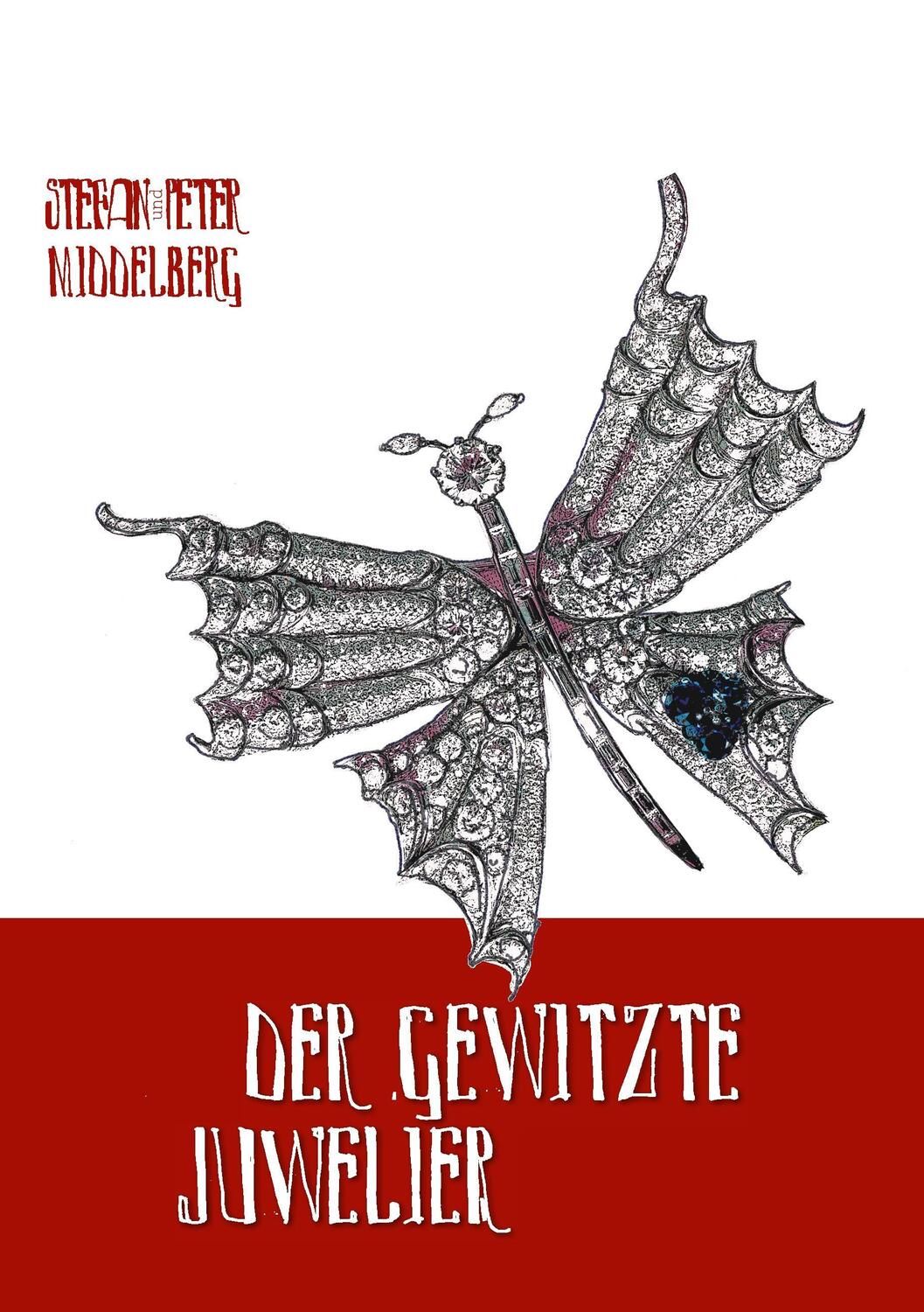 Cover: 9783743129436 | Der gewitzte Juwelier | Peter Middelberg (u. a.) | Taschenbuch | 2016