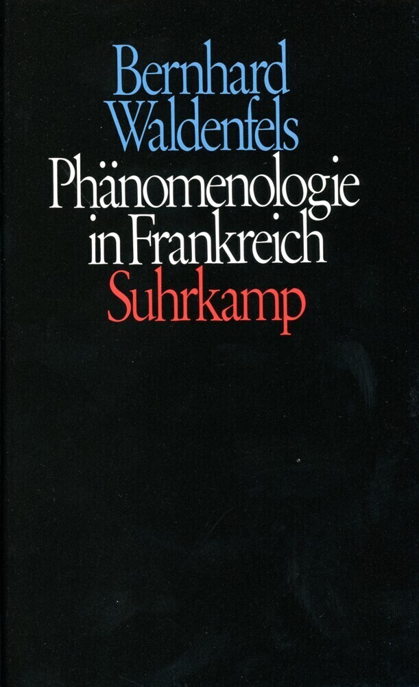 Cover: 9783518576359 | Phänomenologie in Frankreich | Bernhard Waldenfels | Buch | Suhrkamp