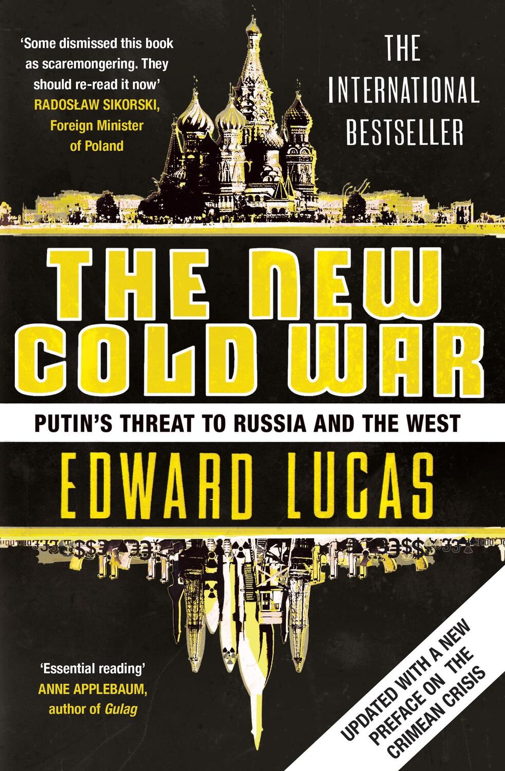 Cover: 9781408859285 | The New Cold War | Putin's Threat to Russia and the West | Lucas