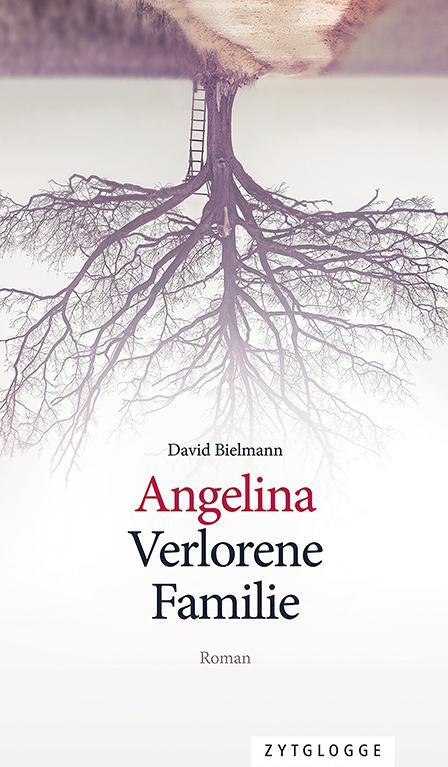 Cover: 9783729651340 | Angelina | Verlorene Familie | David Bielmann | Buch | 264 S. | 2023