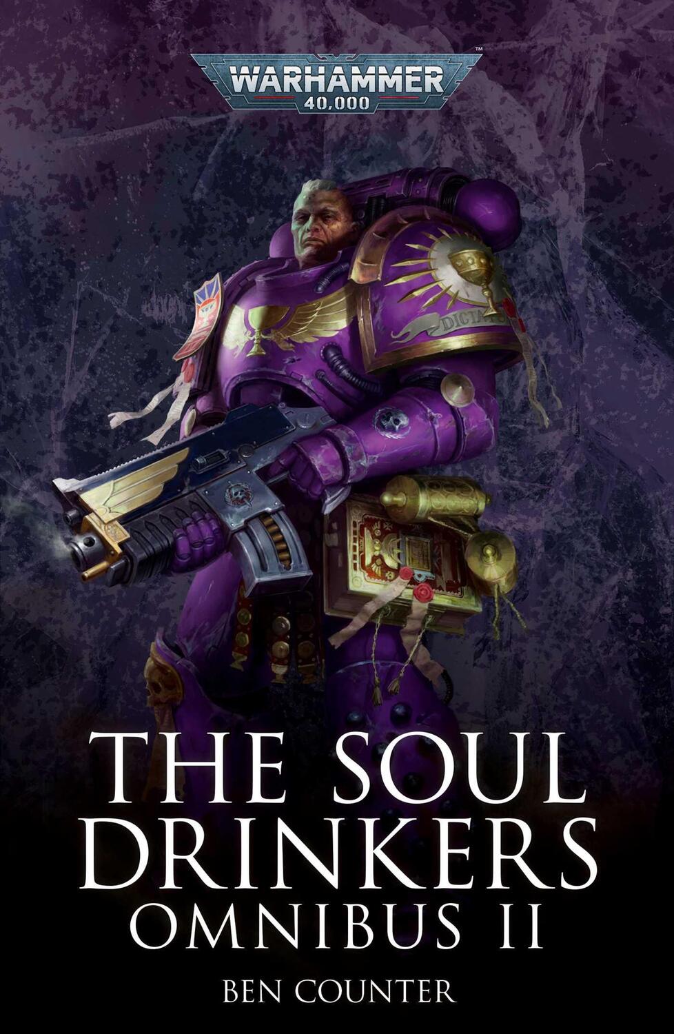 Cover: 9781804070048 | The Soul Drinkers Omnibus: Volume 2 | Ben Counter | Taschenbuch | 2022