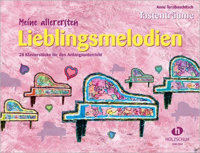 Cover: 9783920470986 | Meine allerersten Lieblingsmelodien | Anne Terzibaschitsch | Broschüre