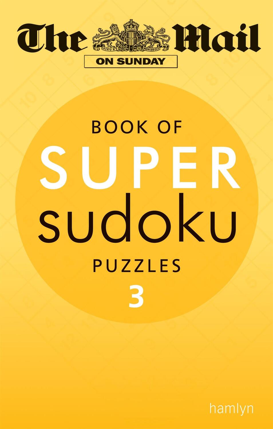 Cover: 9780600624653 | The Mail on Sunday: Super Sudoku Volume 3 | The Mail On Sunday | Buch
