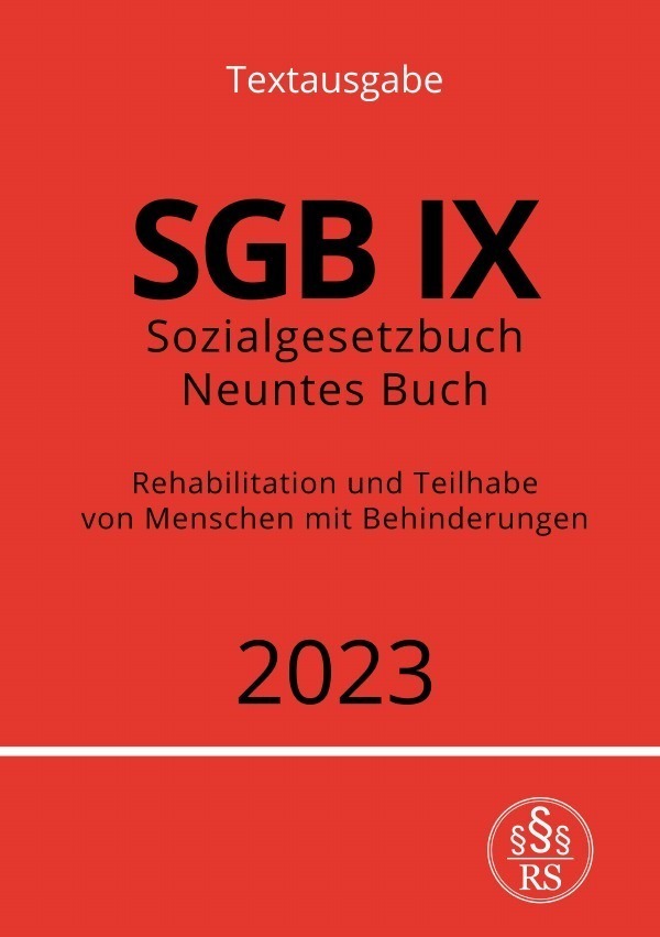 Cover: 9783757532918 | Sozialgesetzbuch - Neuntes Buch - SGB IX - Rehabilitation und...