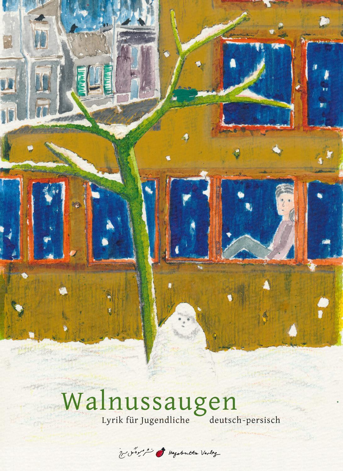 Cover: 9783962520038 | Walnussaugen | Lyrik für Jugendliche, deutsch-persisch | Pflanzer