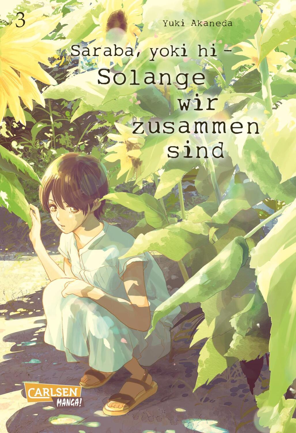 Cover: 9783551027436 | Saraba, yoki hi - Solange wir zusammen sind 3 | Yuki Akaneda | Buch