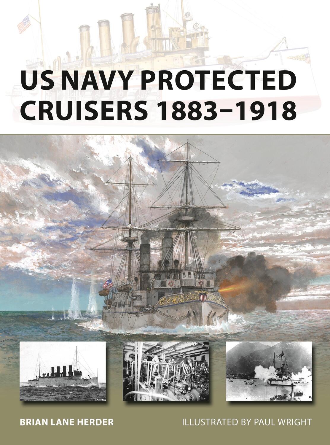 Cover: 9781472857033 | US Navy Protected Cruisers 1883-1918 | Brian Lane Herder | Taschenbuch
