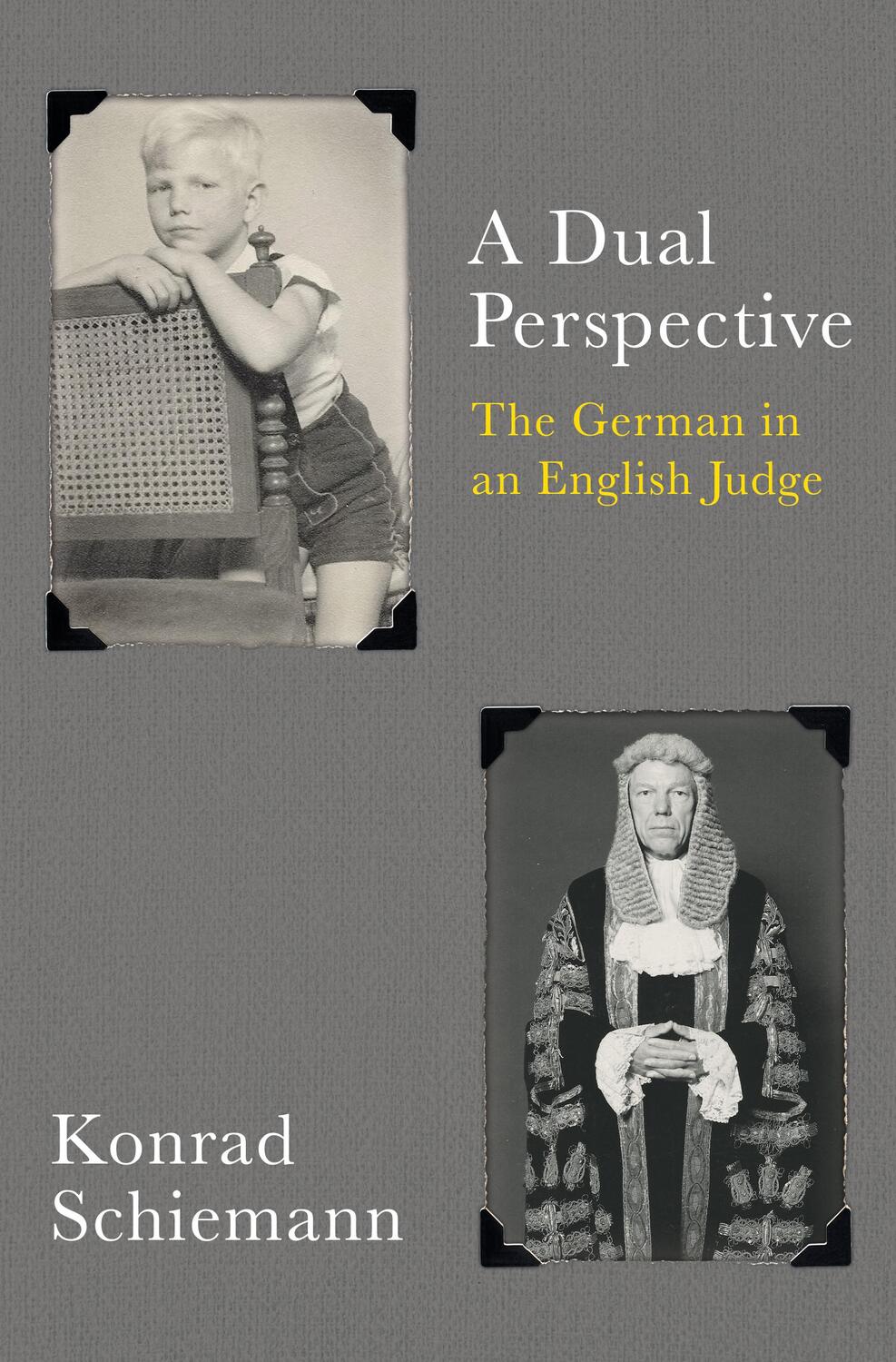 Cover: 9781915036667 | A Dual Perspective | The German in an English Judge | Konrad Schiemann