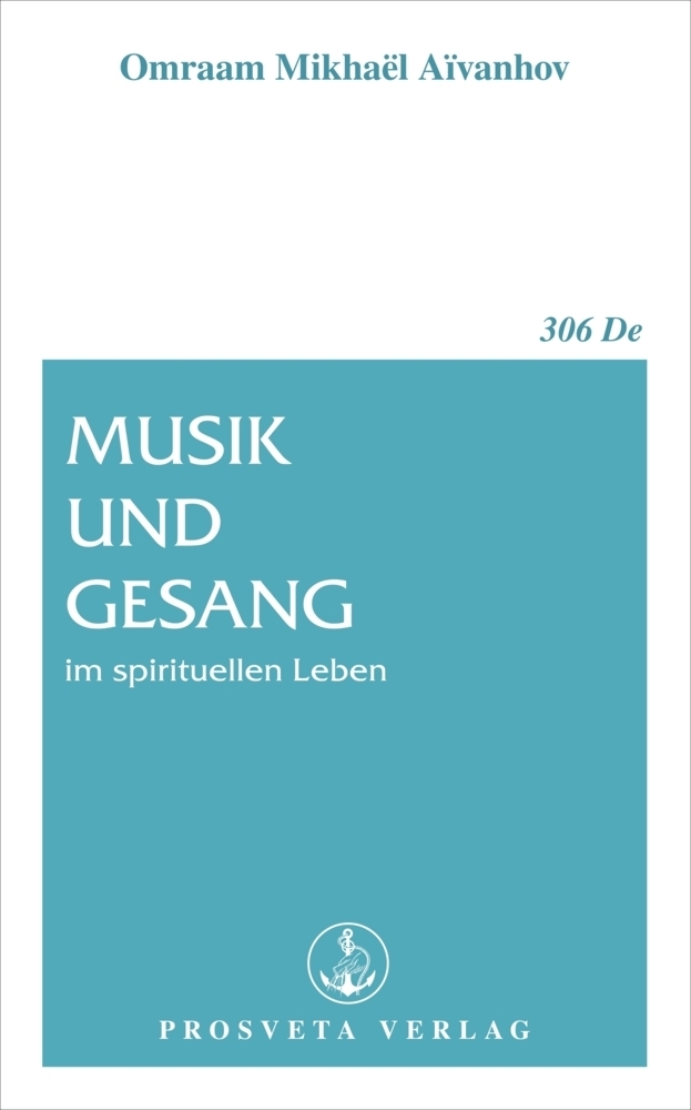 Cover: 9783895150081 | Musik und Gesang im spirituellen Leben | Omraam Mikhaël Aïvanhov