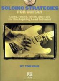 Cover: 884088152697 | Soloing Strategies for Guitar Book/Online Audio | Tom Kolb | Buch