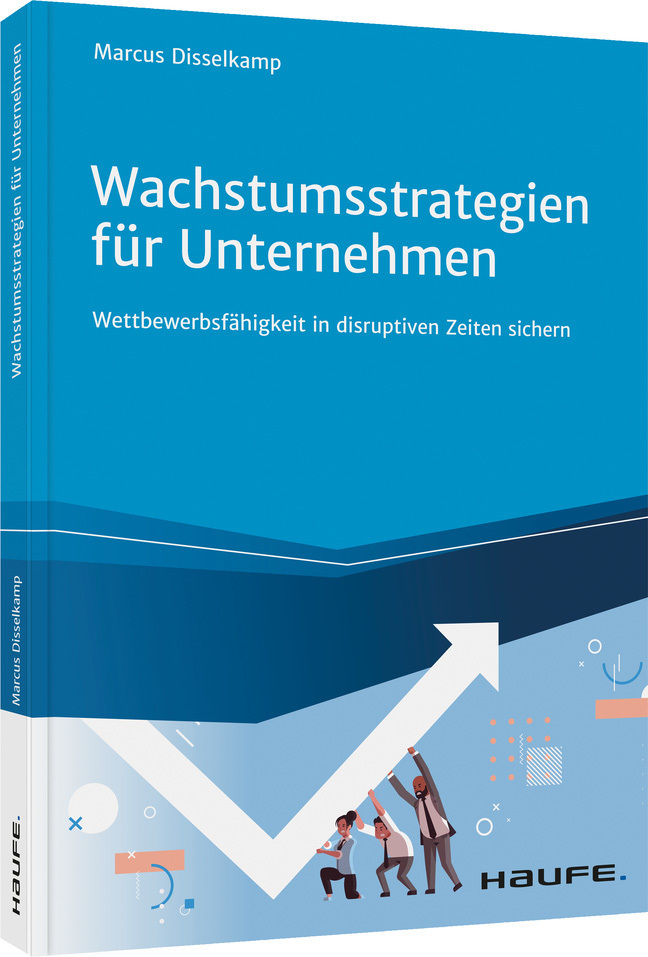 Cover: 9783648148051 | Wachstumsstrategien für Unternehmen | Marcus Disselkamp | Taschenbuch