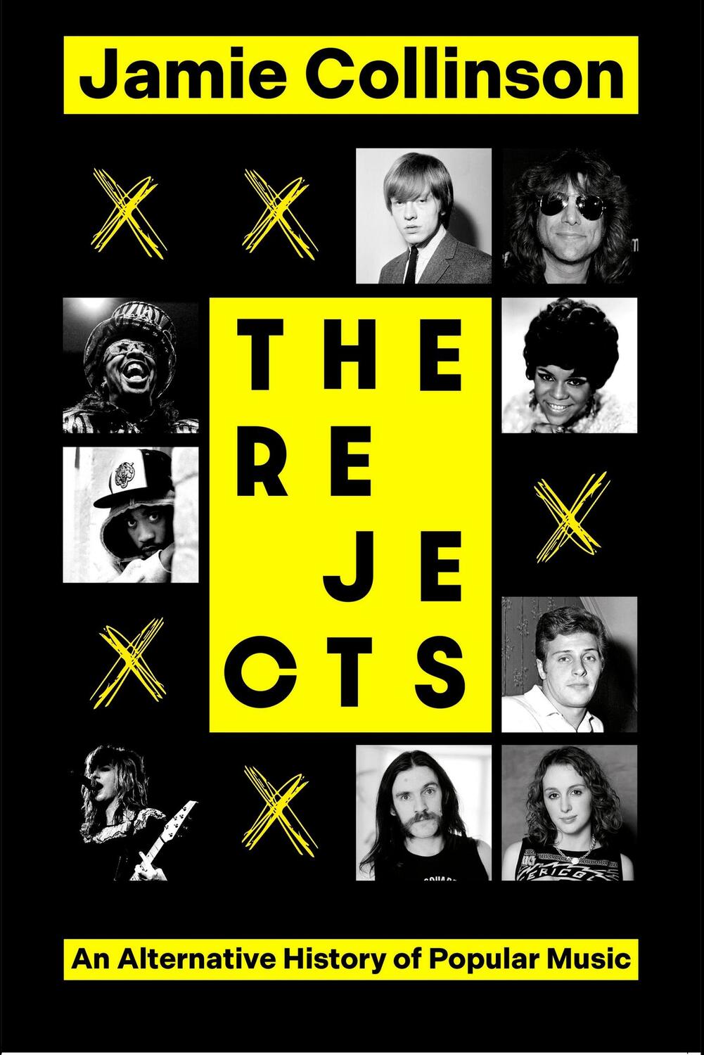 Cover: 9781408717967 | The Rejects | An Alternative History of Popular Music | Collinson