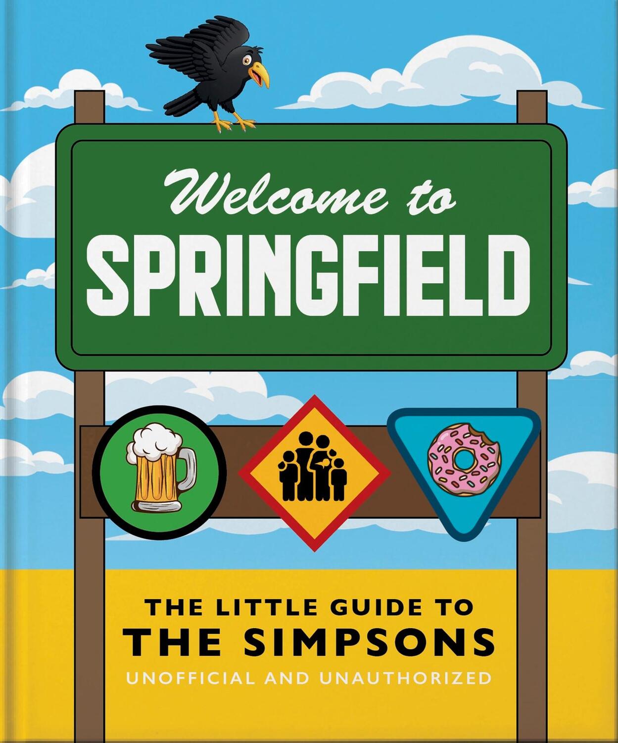 Cover: 9781800695252 | The Little Guide to the Simpsons | The Show That Never Grows Old