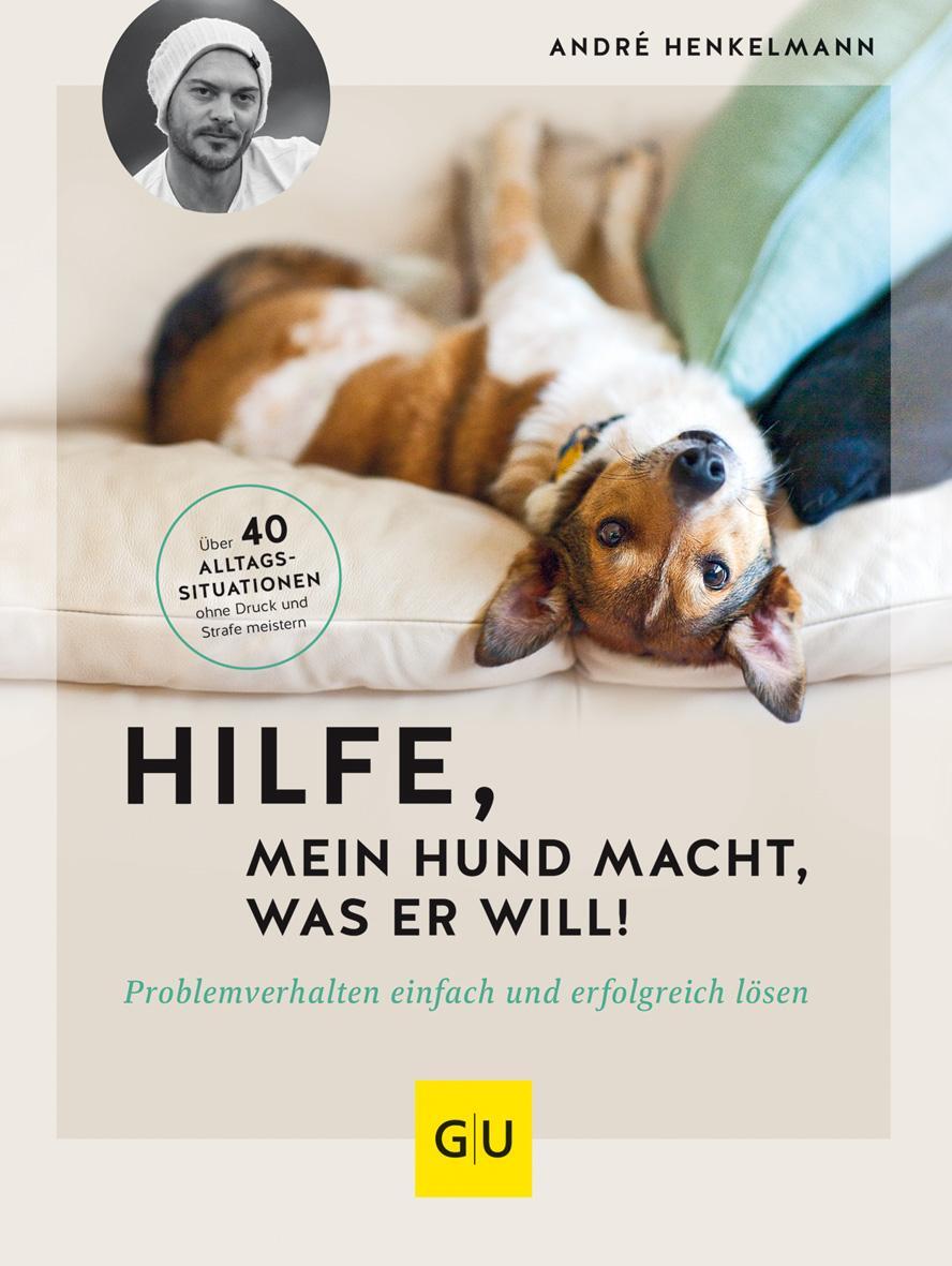 Cover: 9783833882593 | Hilfe, mein Hund macht, was er will! | André Henkelmann | Buch | 2023