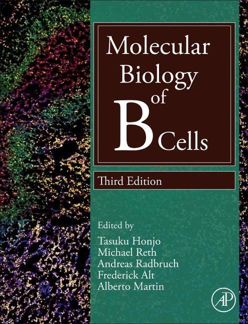 Cover: 9780323958950 | Molecular Biology of B Cells | Tasuku Honjo (u. a.) | Buch | Englisch