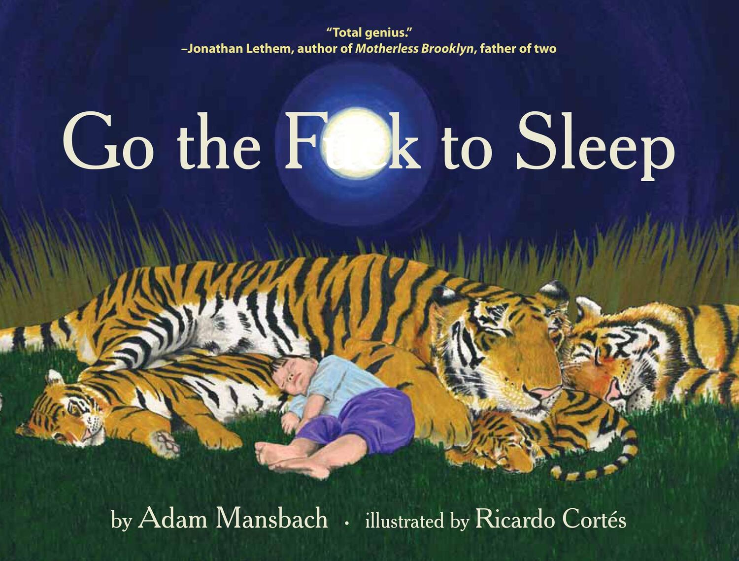 Cover: 9780857862655 | Go the Fuck to Sleep | Adam Mansbach | Buch | Englisch | 2011