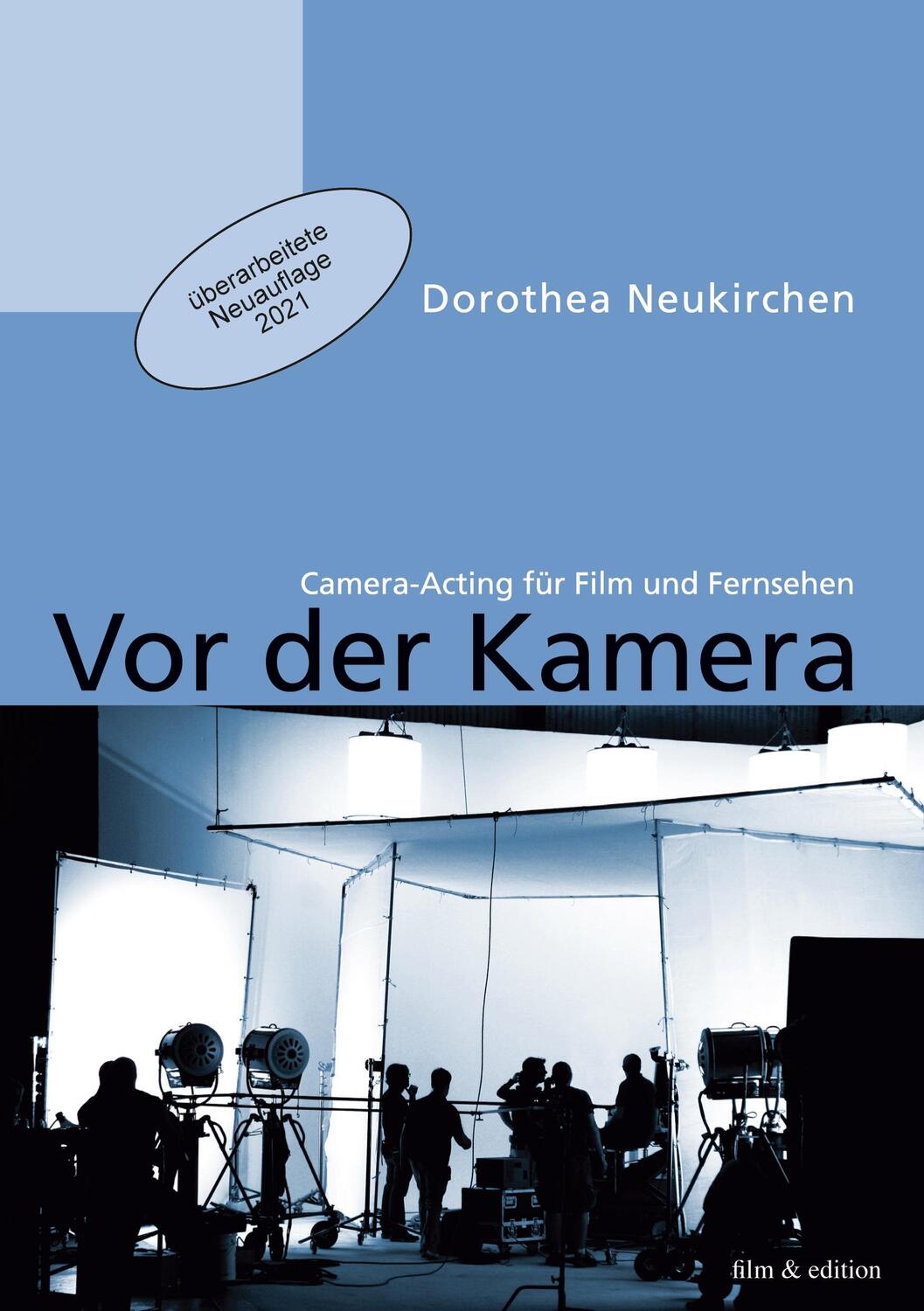 Cover: 9783754331248 | Vor der Kamera | Camera-Acting für Film und Fernsehen | Neukirchen