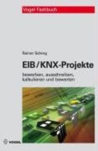 Cover: 9783834330581 | EIB/KNX-Projekte | bewerben, ausschreiben, kalkulieren und bewerten