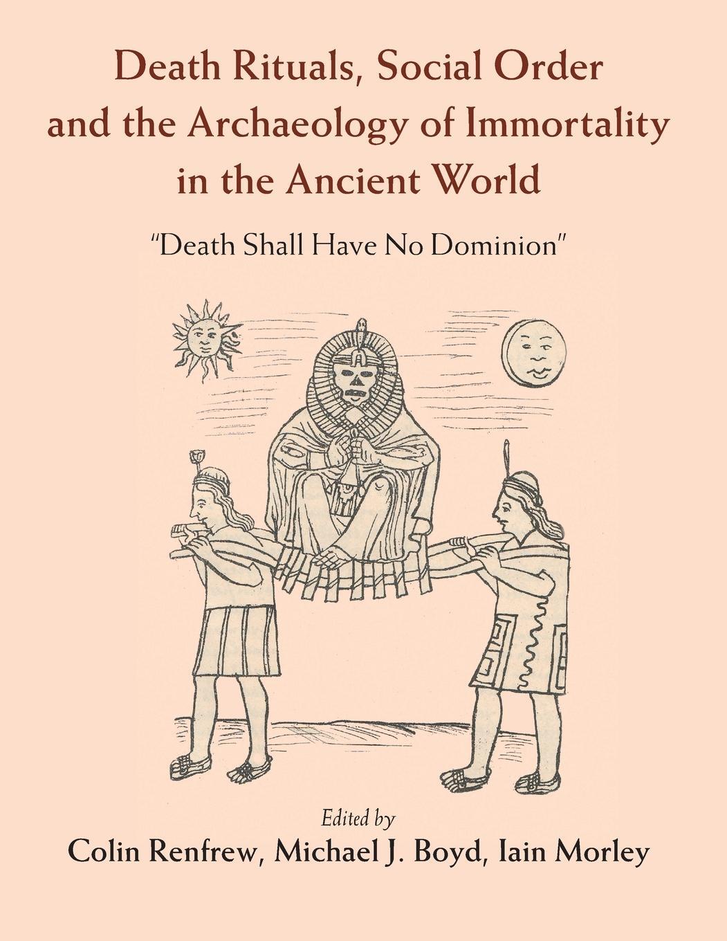Cover: 9781107443143 | Death Rituals, Social Order and the Archaeology of Immortality in...