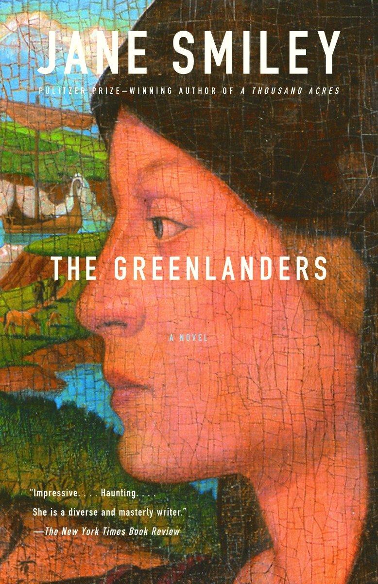 Cover: 9781400095469 | The Greenlanders | Jane Smiley | Taschenbuch | Englisch | 2005