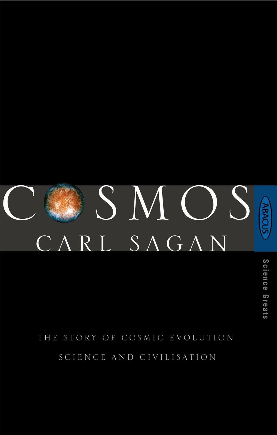 Cover: 9780349107035 | Cosmos | The Story of Cosmic Evolution, Science and Civilisation