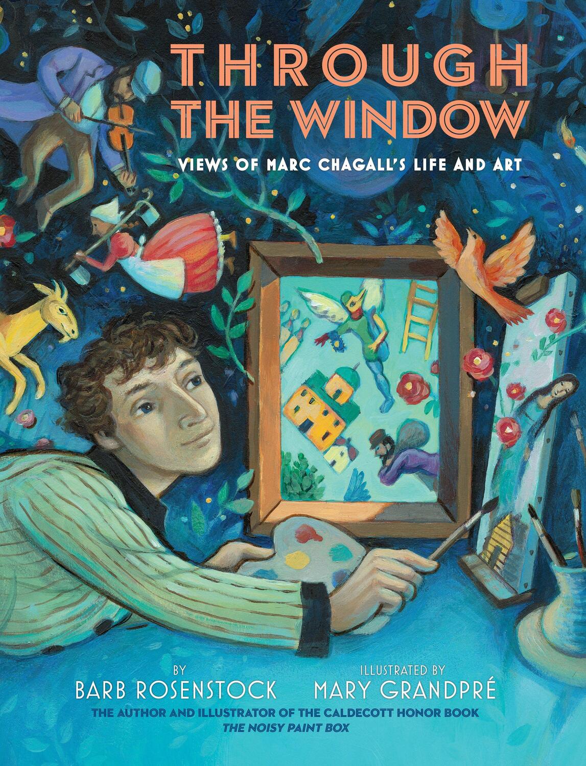 Cover: 9781524717513 | Through the Window: Views of Marc Chagall's Life and Art | Rosenstock